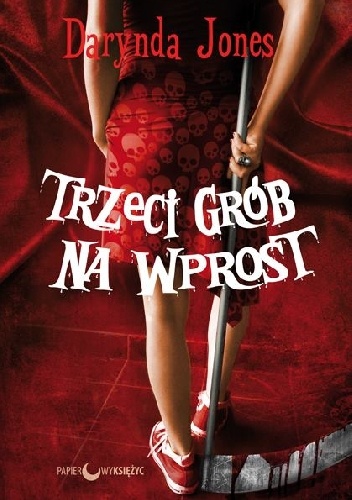 Okładka: Darynda Jones - Trzeci grób na wprost