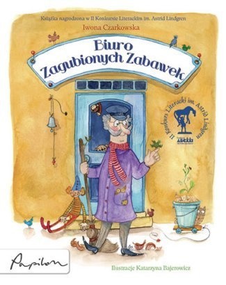 Okładka: Iwona Czarkowska - Biuro Zagubionych Zabawek