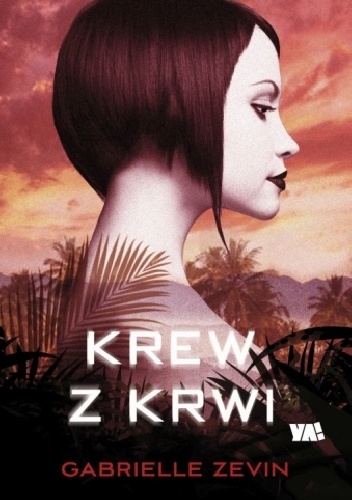 Okładka: Gabrielle Zevin - Krew z Krwi