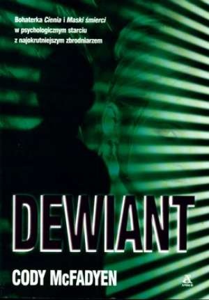 Okładka: Cody McFadyen - Dewiant