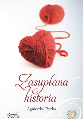 Okładka: Agnieszka Tyszka - Zasupłana historia