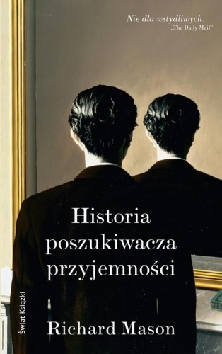 Okładka: Richard Mason - Historia poszukiwacza przyjemności