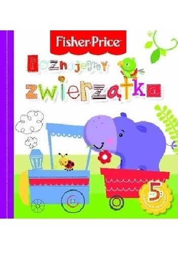 Okładka: Anna Wiśniewska - Poznajemy zwierzątka. Fisher Price