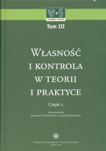 Okładka: Barbara Polszakiewicz - Własność i kontrola w teorii i praktyce