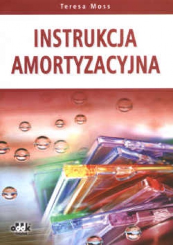 Okładka: Teresa Moss - Instrukcja amortyzacyjna