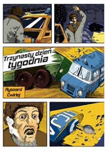 Okładka: Ryszard Ćwirlej - Trzynasty dzień tygodnia