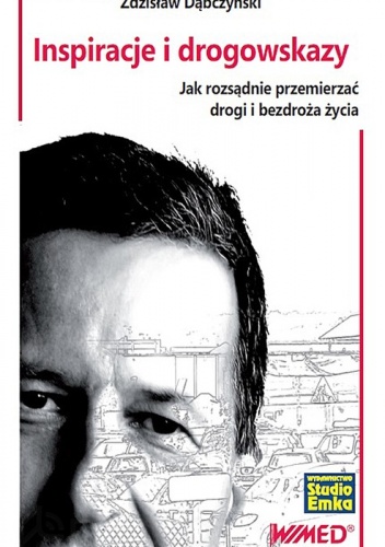 Okładka: Zdzisław Dąbczyński - Inspiracje i drogowskazy