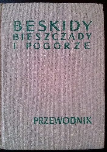 Okładka: Władysław Krygowski - Bieszczady i Pogórze Strzyżowsko-Dynowskie (część wschodnia)