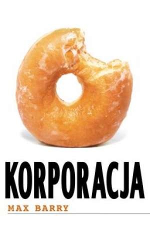 Okładka: Max Barry - Korporacja