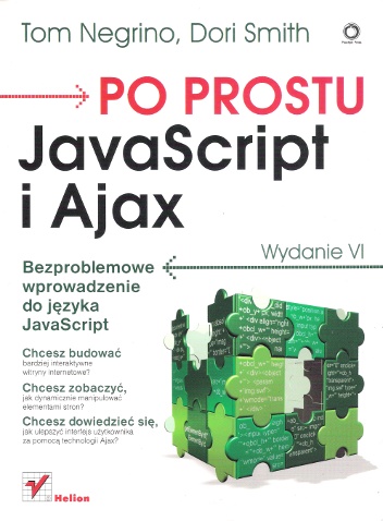 Okładka: Tom Negrino - Po prostu JavaScript i Ajax. Wydanie VI