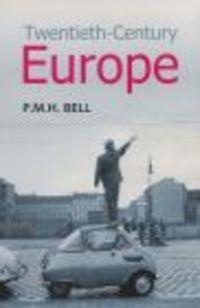 Okładka:  Bell - Twentieth-Century Europe