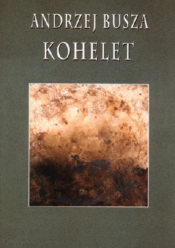 Okładka: Andrzej Busza - Kohelet