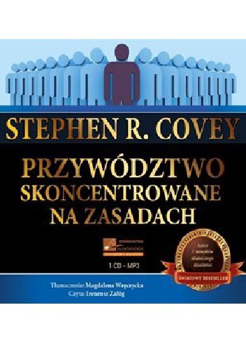 Okładka: Stephen R. Covey - Przywództwo skoncentrowane na zasadach