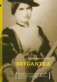 Maria Rosa Cutrufelli - Brygantka