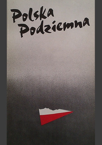 Okładka: Andrzej Friszke - Polska Podziemna 1939-1945