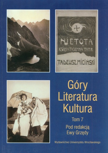 Okładka: Ewa Grzęda - Góry - literatura - kultura. Tom 7