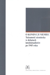Okładka: Joanna Jabakowska - O kondycji Niemiec Toasamoaa niemiecka w debatach...
