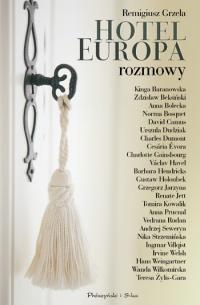 Okładka: Remigiusz Grzela - Hotel Europa. Rozmowy