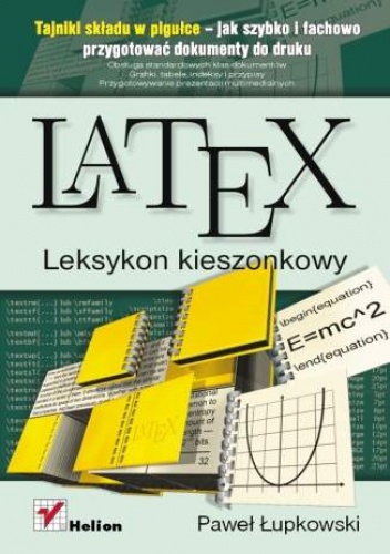 Okładka: Paweł Łupkowski - LaTeX. Leksykon kieszonkowy