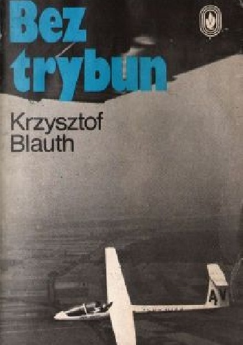 Okładka: Krzysztof Blauth - Bez trybun