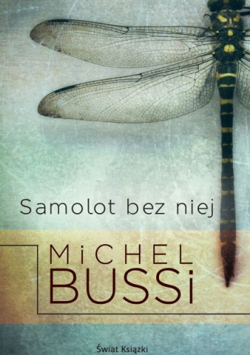 Okładka: Michel Bussi - Samolot bez niej
