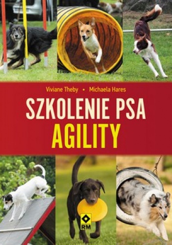 Okładka: Michaela Hares - Szkolenie psa. Agility