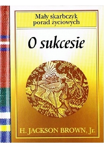 Okładka: Jackson H. Brown - O sukcesie