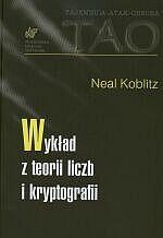 Okładka: Neal Koblitz - Wykład z teorii liczb i kryptografii