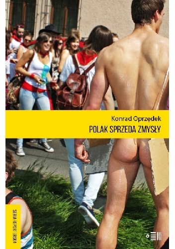 Okładka: Konrad Oprzędek - Polak sprzeda zmysły
