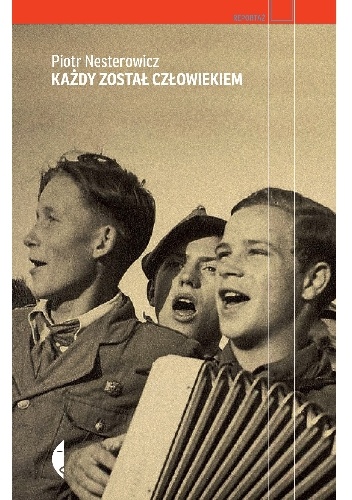 Okładka: Piotr Nesterowicz - Każdy został człowiekiem
