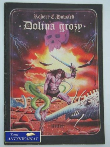 Okładka: Robert Ervin Howard - Dolina grozy