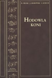Witold Pruski - Hodowla koni - tom 2