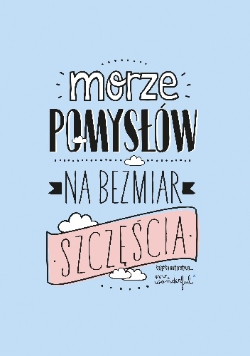 Okładka: Mr. Wonderful - Morze pomysłów na bezmiar szczęścia