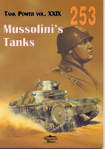 Okładka: Janusz Ledwoch - Mussolini's Tanks