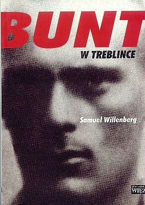 Okładka: Samuel Willenberg - Bunt w Treblince