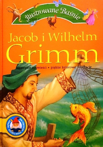 Okładka: Jacob Grimm - Ilustrowane Baśnie
