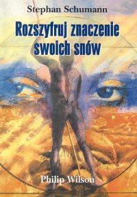 Okładka: Stephan Schumann - Rozszyfruj znaczenie swoich snów