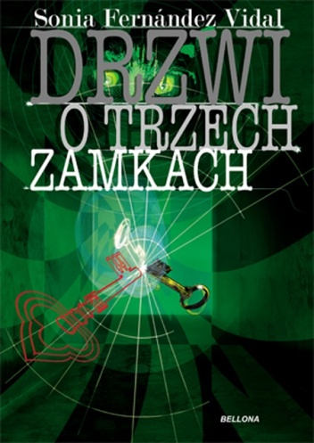 Okładka:  Fernandez-Vidal Sonia - Drzwi o trzech zamkach