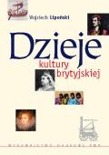 Okładka: Wojciech Lipoński - Dzieje kultury brytyjskiej