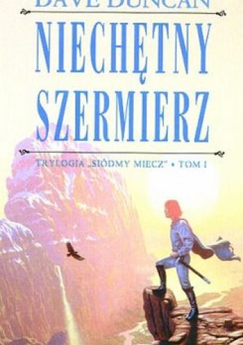 Okładka: Dave Duncan - Niechętny szermierz