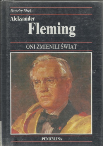 Okładka: Beverley Birch - Aleksander Fleming