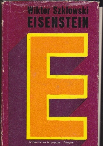 Okładka: Wiktor Borisowicz Szkłowski - Eisenstein