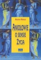 Okładka: Alexa Kriele - Aniołowie o sensie życia