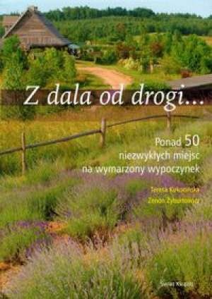 Okładka: Zenon Żyburtowicz - Z dala od drogi...
