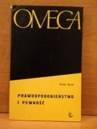 Okładka: Émile Borel - Prawdopodobieństwo i pewność