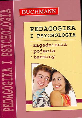 Okładka: Katarzyna Janus - Pedagogika i psychologia. Zagadnienia, pojęcia, terminy