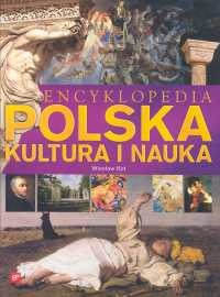 Okładka: Wiesław Kot - Encyklopedia Polska. Kultura i nauka