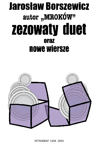 Okładka: Jarosław Borszewicz - Zezowaty duet oraz nowe wiersze