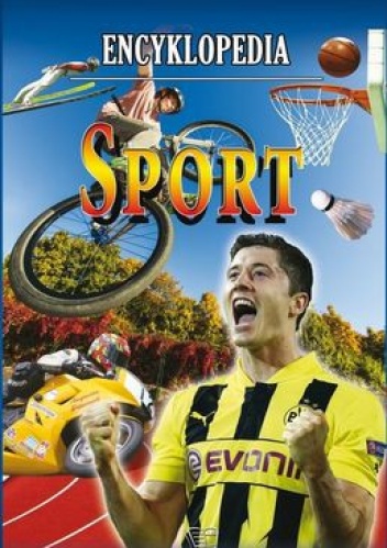 Okładka:  praca zbiorowa - Sport. Encyklopedia