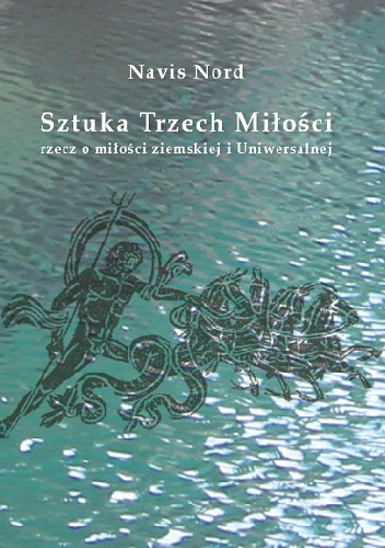 Okładka: Navis Nord - Sztuka Trzech Miłości